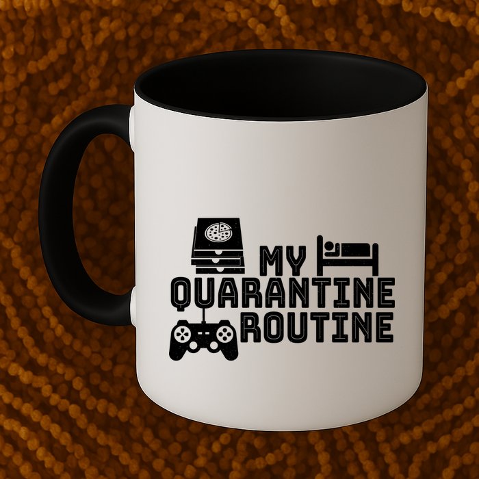 My Quarantine Routine Mug