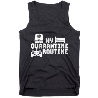 My Quarantine Routine Tank Top