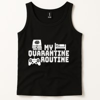 My Quarantine Routine Tank Top