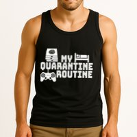 My Quarantine Routine Tank Top
