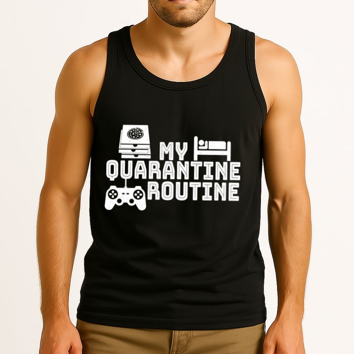 My Quarantine Routine Tank Top