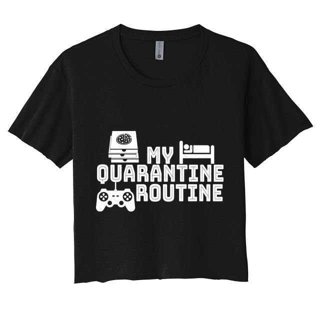 My Quarantine Routine Crop Top
