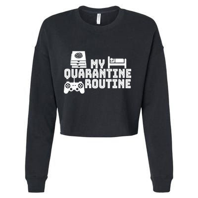 My Quarantine Routine Cropped Pullover Crew