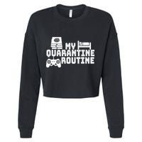 My Quarantine Routine Cropped Pullover Crew
