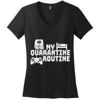 My Quarantine Routine Women's V-Neck T-Shirt