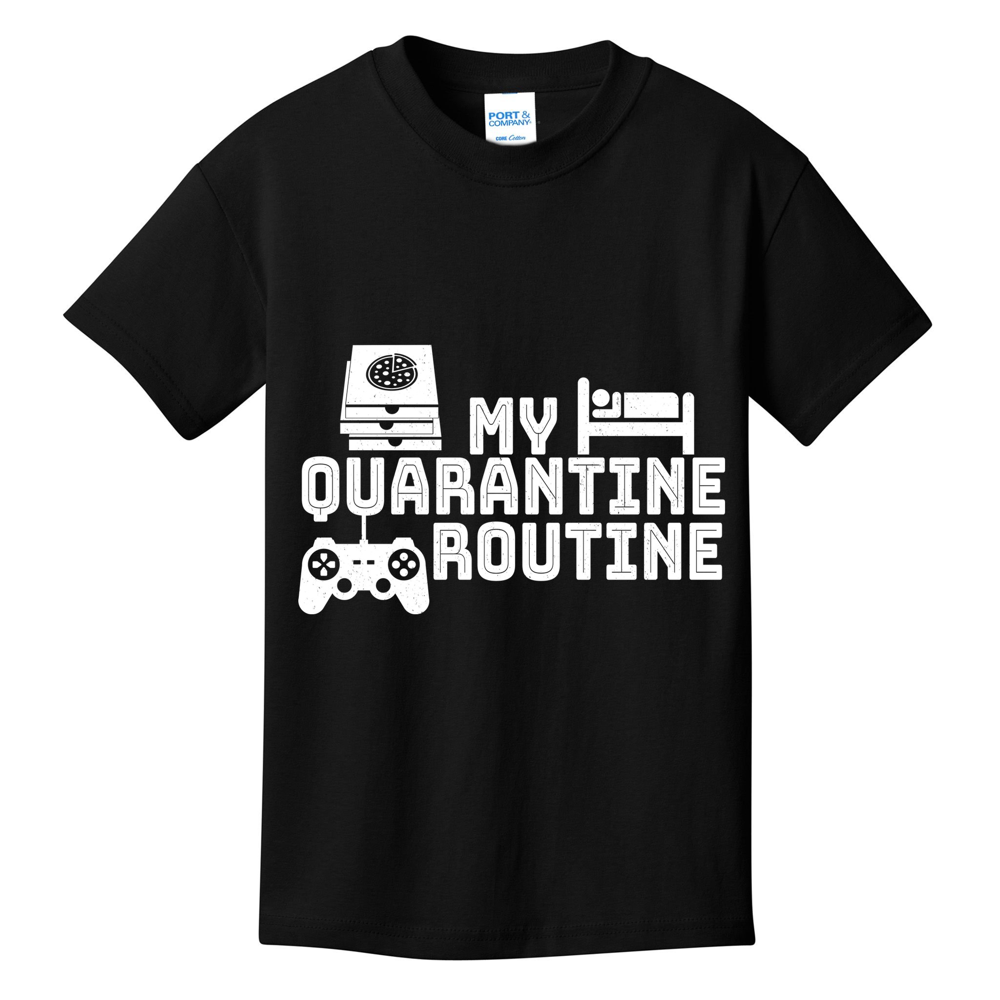 My Quarantine Routine Kids T-Shirt