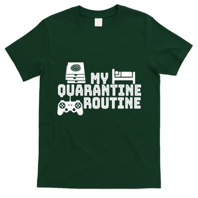My Quarantine Routine T-Shirt
