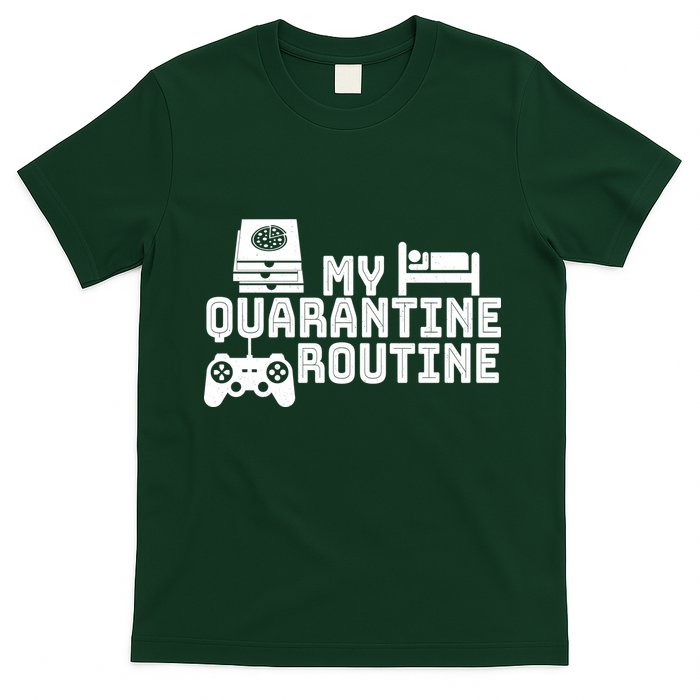 My Quarantine Routine T-Shirt