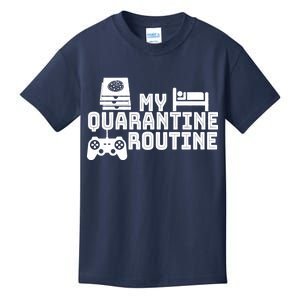 My Quarantine Routine Kids T-Shirt