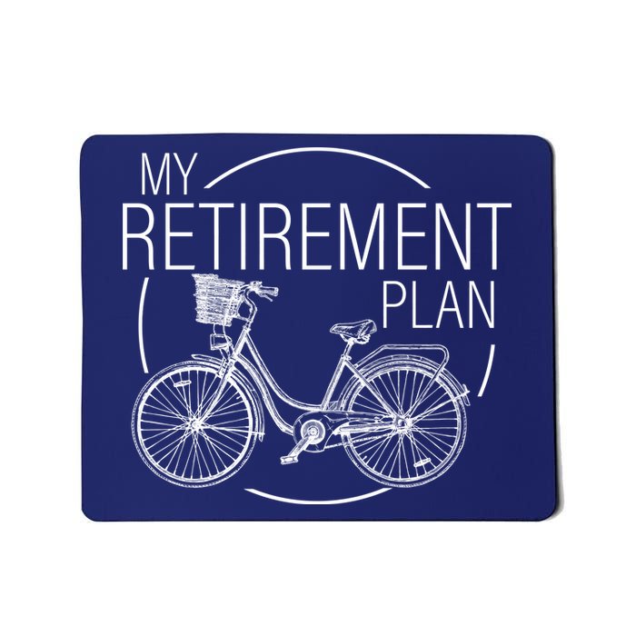 My Retirement Plan Cycling Mousepad