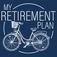 My Retirement Plan Cycling Poster