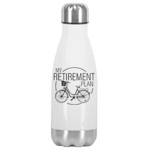 My Retirement Plan Cycling Stainless Steel Insulated Water Bottle