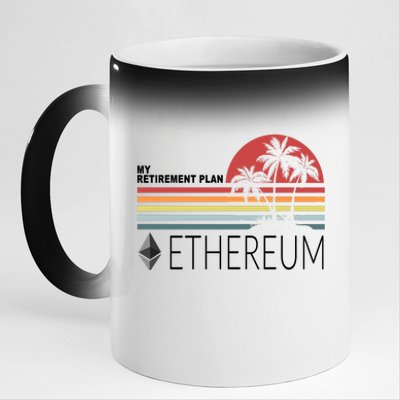 My Retirement Plan Ethereum 11oz Black Color Changing Mug