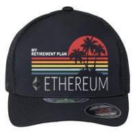 My Retirement Plan Ethereum Flexfit Unipanel Trucker Cap