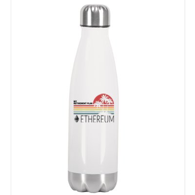 My Retirement Plan Ethereum Stainless Steel Insulated Water Bottle