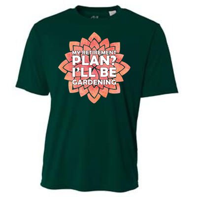 My Retirement Plan I'll Be Gardening Cooling Performance Crew T-Shirt