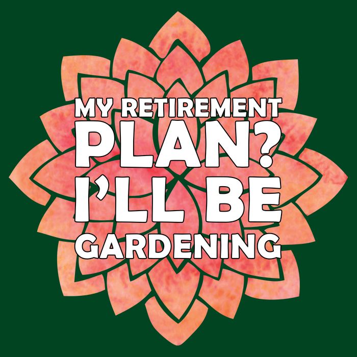 My Retirement Plan I'll Be Gardening Cooling Performance Crew T-Shirt