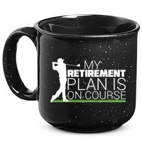 My Retirement Plan Is On Course 15oz Campfire Ceramic Mug