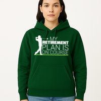 My Retirement Plan Is On Course Hoodie