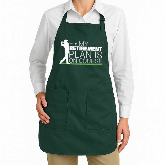 My Retirement Plan Is On Course Apron