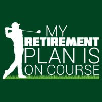 My Retirement Plan Is On Course Apron