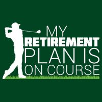 My Retirement Plan Is On Course Premium T-Shirt