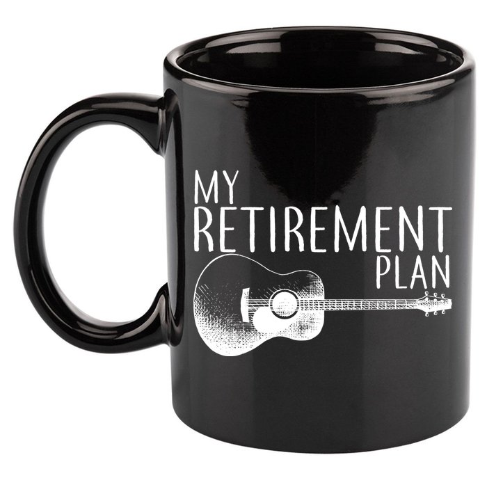 My Retirement Plan Playing  Guitar 11oz C Handle Ceramic Mug