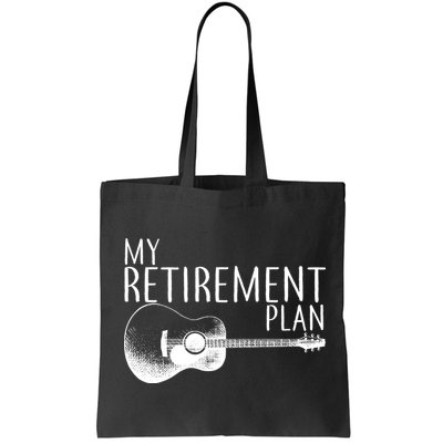 My Retirement Plan Playing  Guitar Bag