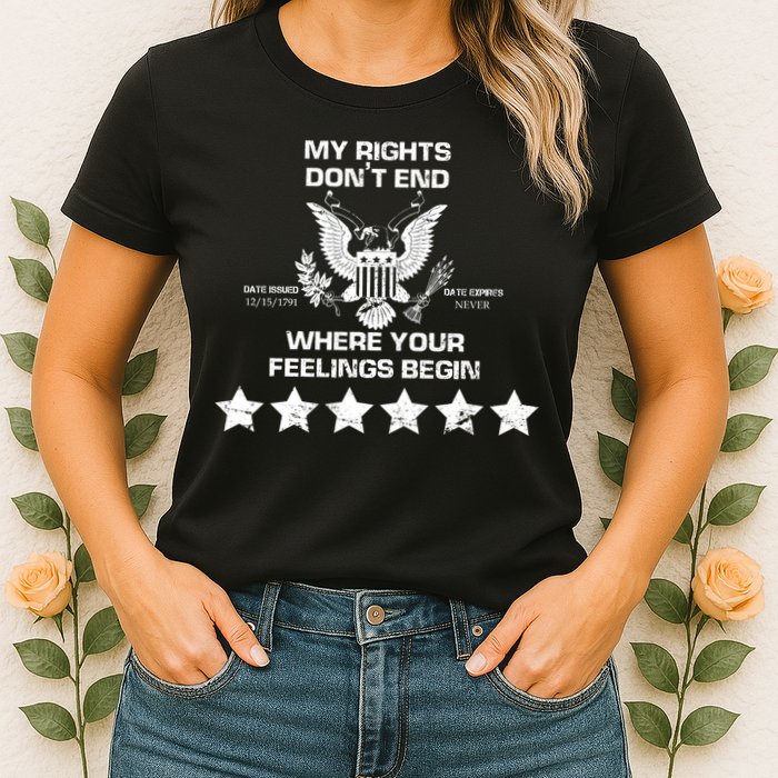 My Right Don't end Womens T-Shirt