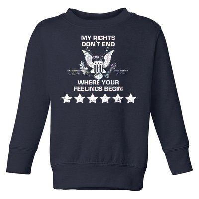 My Right Don't end Toddler Sweatshirt