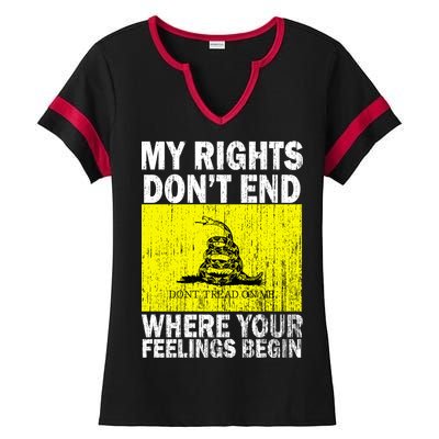 My Rights Don't End Where Your Feelings Begin Ladies Halftime Notch Neck Tee