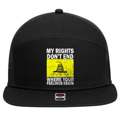 My Rights Don't End Where Your Feelings Begin 7 Panel Mesh Trucker Snapback Hat