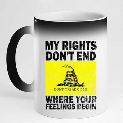 My Rights Don't End Where Your Feelings Begin 11oz Black Color Changing Mug