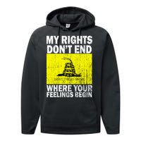 My Rights Don't End Where Your Feelings Begin Performance Fleece Hoodie