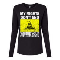 My Rights Don't End Where Your Feelings Begin Womens Cotton Relaxed Long Sleeve T-Shirt