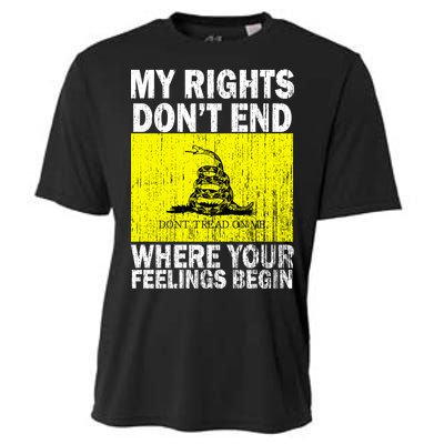 My Rights Don't End Where Your Feelings Begin Cooling Performance Crew T-Shirt