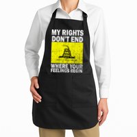 My Rights Don't End Where Your Feelings Begin Apron