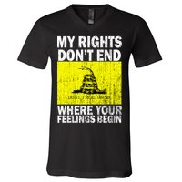 My Rights Don't End Where Your Feelings Begin V-Neck T-Shirt