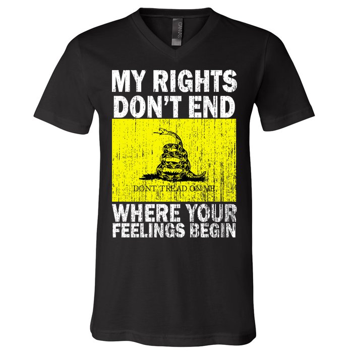 My Rights Don't End Where Your Feelings Begin V-Neck T-Shirt