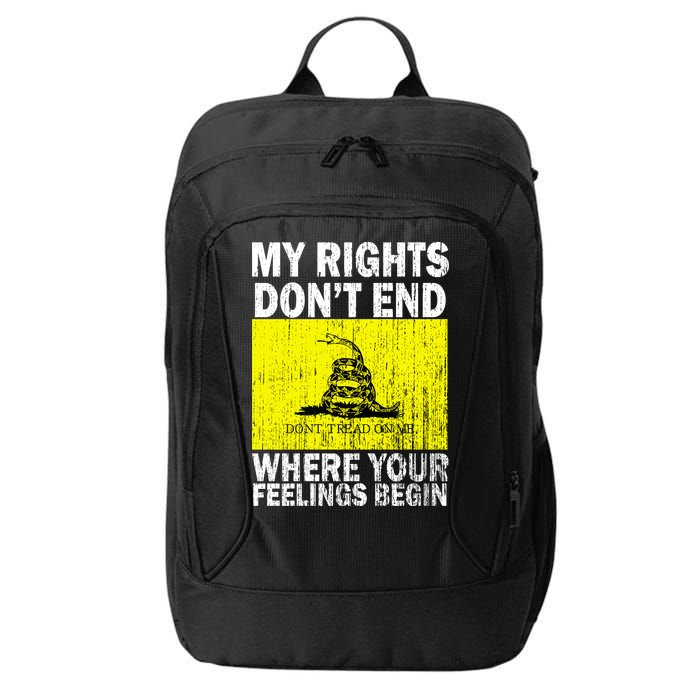 My Rights Don't End Where Your Feelings Begin City Backpack