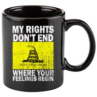 My Rights Don't End Where Your Feelings Begin 11oz C Handle Ceramic Mug