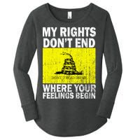 My Rights Don't End Where Your Feelings Begin Women's Perfect Tri Tunic Long Sleeve Shirt