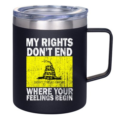 My Rights Don't End Where Your Feelings Begin 12oz Stainless Steel Coffee Mug