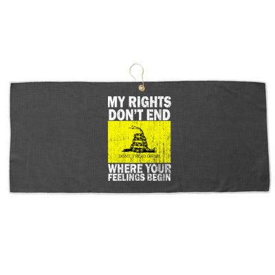 My Rights Don't End Where Your Feelings Begin Large Microfiber Waffle Golf Towel