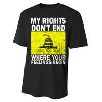 My Rights Don't End Where Your Feelings Begin Performance Sprint T-Shirt