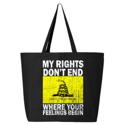 My Rights Don't End Where Your Feelings Begin 25L Jumbo Tote