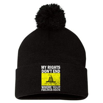 My Rights Don't End Where Your Feelings Begin Pom Pom 12in Knit Beanie