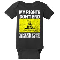 My Rights Don't End Where Your Feelings Begin Baby Bodysuit