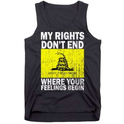 My Rights Don't End Where Your Feelings Begin Tank Top