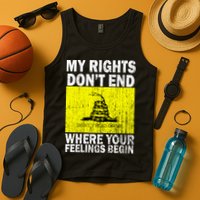 My Rights Don't End Where Your Feelings Begin Tank Top